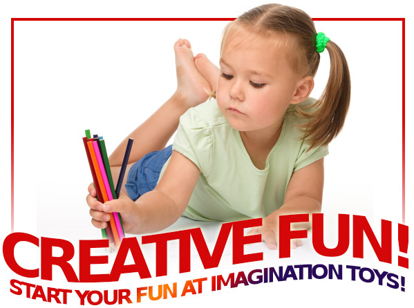 Start your creativity at imagination toys! Start your creativity at imagination toys!